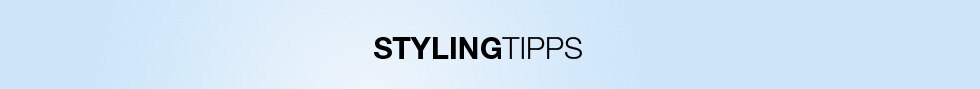 Stylingtipps